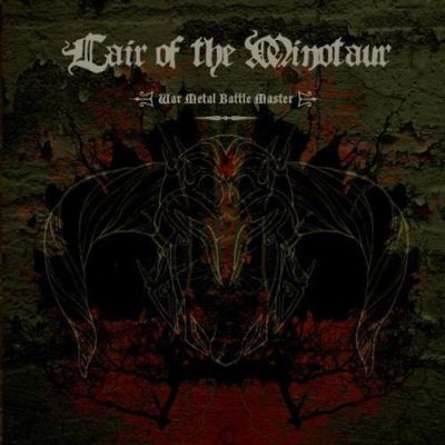 Lair Of The Minotaur: "War Metal Battle Master" – 2008